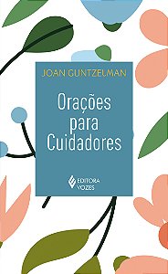 Livro Orações para cuidadores