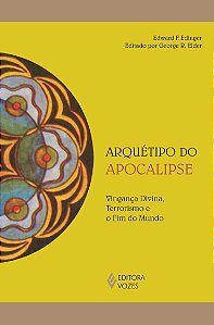 Livro Arquétipo do apocalipse: vingança divina, terrorism...