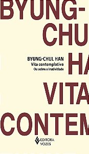 Livro Vita contemplativa ou sobre a inatividade