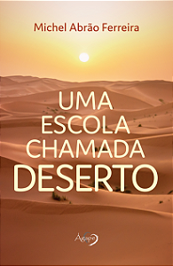 Livro Uma escola chamada Deserto