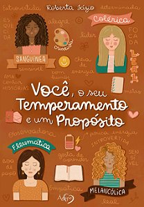 Livro Você, O Seu Temperamento E Um Propósito