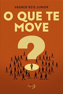 Livro O Que Te Move