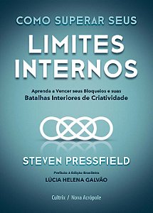 Livro Como superar seus limites internos: aprenda a vence...
