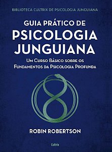 Livro Guia prático de psicologia junguiana: um curso bási...