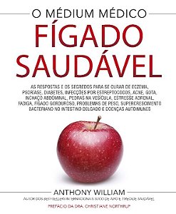 Fígado Saudável - As Respostas e Os Segredos Para Se Cura...