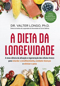 Livro A dieta da longevidade: a nova ciência da ativação ...