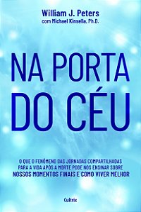 Livro Na porta do céu: o fenômeno das jornadas compartilh...