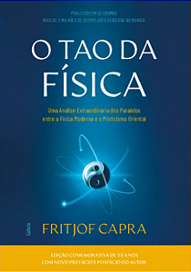 Livro O Tao da Física: Uma Análise dos Paralelos entre a ...