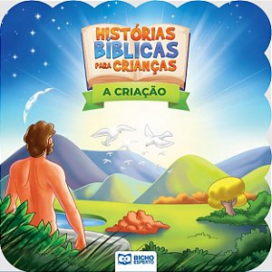 Livro Histórias Bíblicas Para Crianças - A Criação