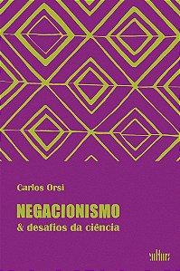 Livro Negacionismo & desafios da ciência