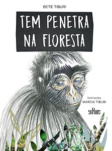 Livro Tem penetra na floresta