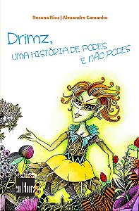 Livro Drimz uma história de podes e não podes