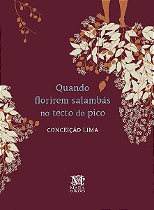 Livro Quando florirem salambás no tecto do pico