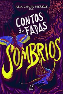 Livro Contos De Fadas Sombrios