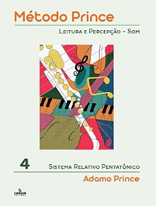 Livro Método Prince 4: Leitura e Percepção - Som