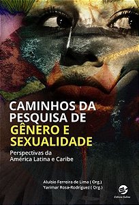 Livro Caminhos da pesquisa de gênero e sexualidade: persp...