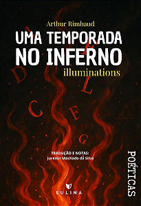 Livro Uma temporada no inferno - Illuminations
