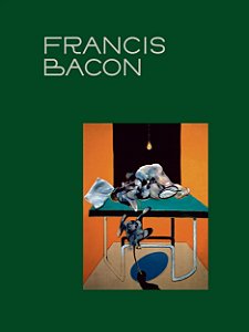 Livro Francis Bacon - A Beleza Da Carne