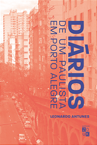 Livro Diários de um paulista em Porto Alegre
