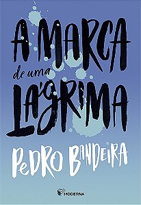 Livro A Marca De Uma Lágrima - 05Ed/20