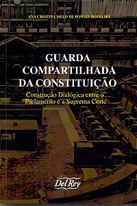 Livro Guarda Compartilhada Da Constituição - 01Ed/20