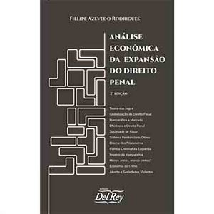 Livro Análise Econômica Da Expansão Do Direito Penal - 02...