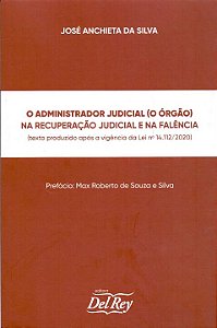 Livro O Administrador Judicial (O Orgão) Na Recuperação J...
