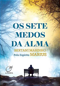Livro Os Sete Medos Da Alma