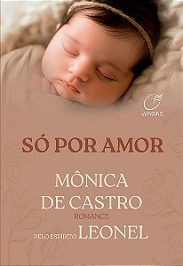 Livro Só Por Amor