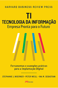 Livro TI – TECNOLOGIA DA INFORMAÇÃO:: Empresa Pronta para...