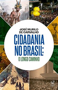 Livro Cidadania no Brasil: O longo caminho