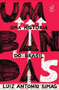 Livro Umbandas: Uma história do Brasil