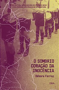 Livro O Sombrio Coração Da Inocência