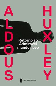 Livro Retorno ao admirável mundo novo