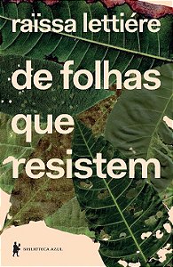 De Folhas Que Resistem