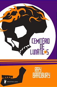 Livro Cemitério De Lunáticos