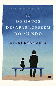 Livro Se os gatos desaparecessem do mundo