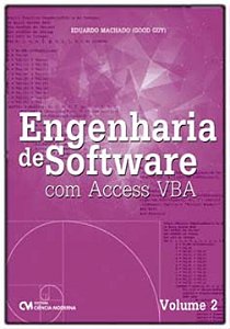 Livro Engenharia De Software Com Access Vba - Vol. 02