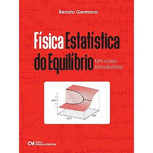 Livro Física Estatística Do Equilíbrio: Um Curso Introdut...