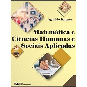 Livro Matemática E Ciências Humanas E Sociais Aplicadas
