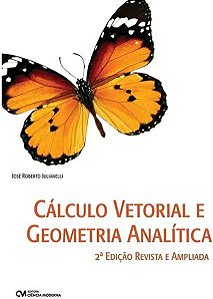 Livro Cálculo Vetorial E Geometria Analítica - 02Ed/22 - ...