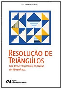 Livro Resolução De Triângulos - Um Resgate Histórico Do E...