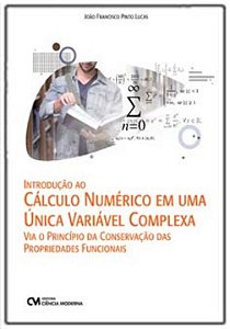 Livro Introdução Ao Cálculo Numérico Em Uma Única Variáve...