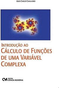 Livro Introducao Calculo Funcoes Uma Variavel Complexa
