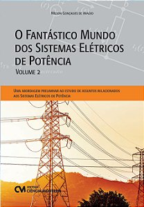 Livro O Fantástico Mundo Dos Sistemas Elétricos De Potênc...