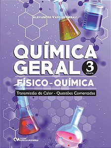 Livro Química Geral - Físico-Química - Transmissão De Cal...