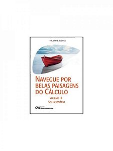 Livro Navegue Por Belas Paisagens Do Cálculo - Vol.03