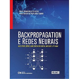 Livro Backpropagation E Redes Neurais - Vol.01