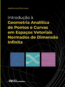 Livro Introdução À Geometria Analítica De Pontos E Curvas...