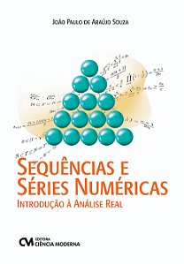 Livro Sequências E Séries Numéricas - Introdução À Anális...